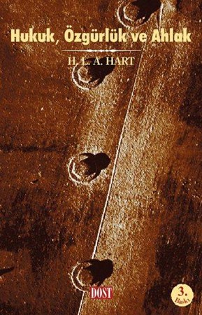Hukuk, Özgürlük Ve Ahlak