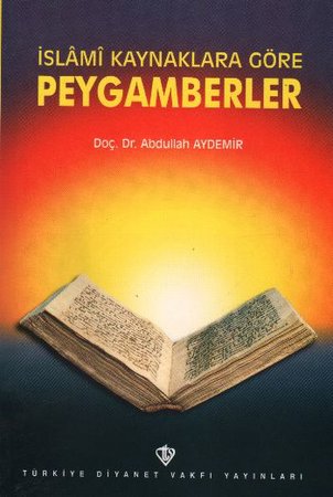 İslami Kaynaklara Göre Peygamberler  (3.hm)