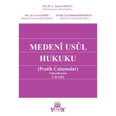 Medeni Usul Hukuku Pratik Çalışmalar 4. BASKI