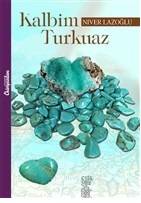Kalbim Turkuaz