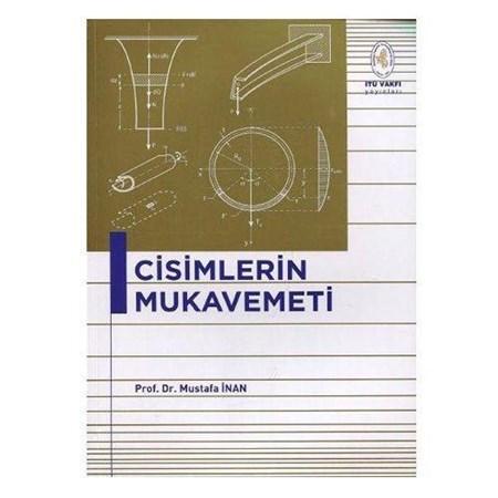 Cisimlerin Mukavemeti - Mustafa İnan