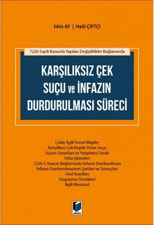 Karşılıksız Çek Suçu ve İnfazın Durdurulması Süreci