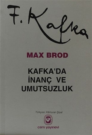 Kafkada İnanç Ve Umutsuzluk