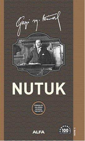 Nutuk Osmanlıca Aslından Eksiksiz Tam Metin (Ciltli)