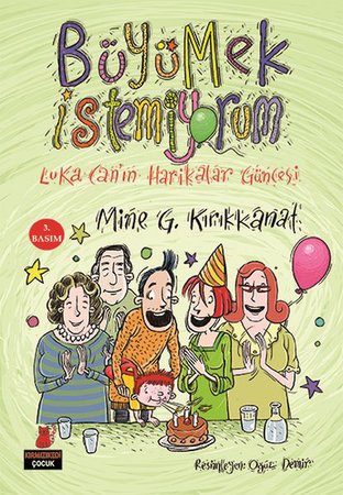 Büyümek İstemiyorum  Luka Can’ın Harikalar Güncesi