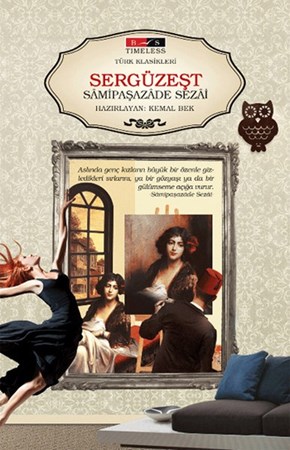 Sergüzeşt Timeless