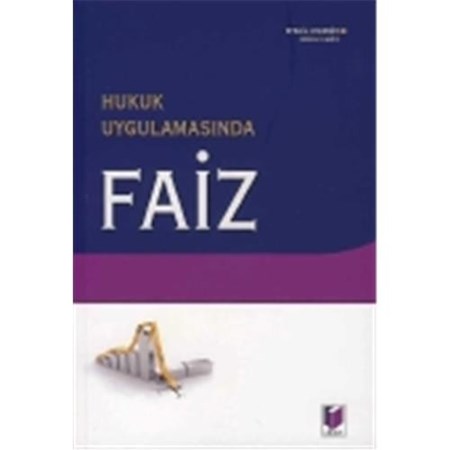 Hukuk Uygulamasında Faiz