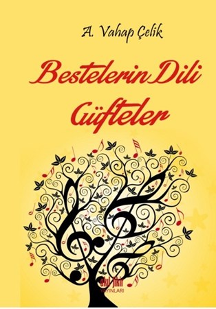 Bestelerin Dili Güfteler