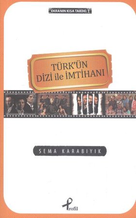 Türk'ün Dizi İle İmtihanı