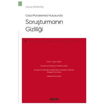 Ceza Muhakemesi Hukukunda Soruşturmanın Gizliliği