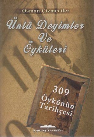 Ünlü Deyimler Ve Öyküleri