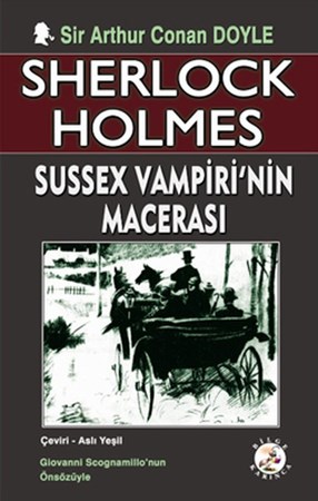 Sherlock Holmes Sussex Vampiri'nin Macerası