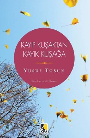 Kayıp Kuşaktan Kayık Kuşağa
