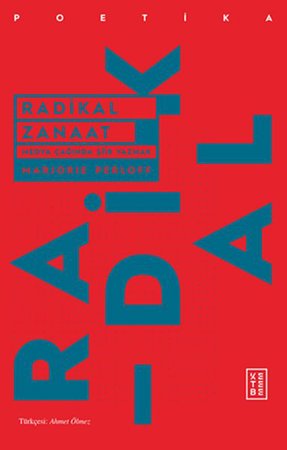 Radikal Zanaat - Medya Çağında Şiir Yazmak