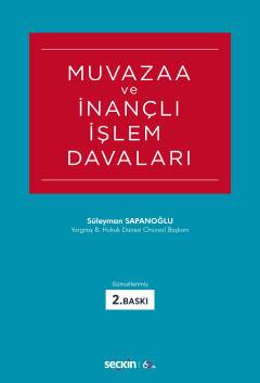 Muvazaa ve İnançlı İşlem Davaları