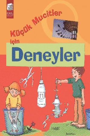 Küçük Mucitler İçin Deneyler