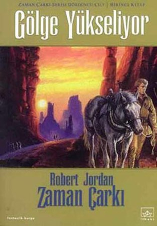 Gölge Yükseliyor Zaman Çarkı 4.cilt 1.kitap