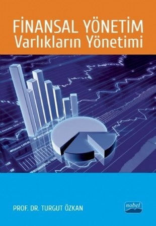 Finansal Yönetim: Varliklarin Yönetimi