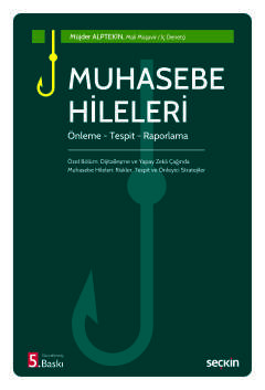 Muhasebe Hileleri Önleme – Tespit – Raporlama