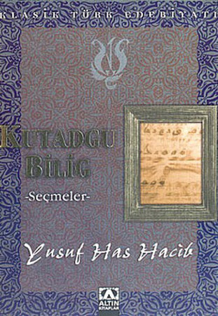 Kutadgu Bilig -Seçmeler
