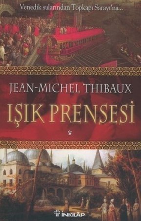 Işık Prensesi 1. Kitap