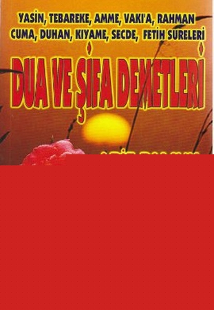 Dua ve Şifa Demetleri (Yas-003/P18)