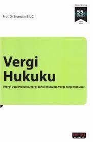 Vergi Hukuku - 55. Baskı
