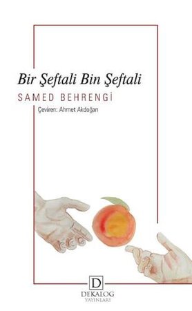 Bir Şeftali Bin Şeftali