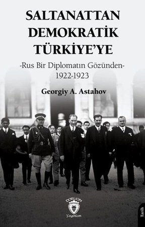 Saltanattan Demokratik Türkiye'ye