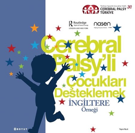 Cerebral Palsyli Çocukları Destekleme İngiltere Örneği