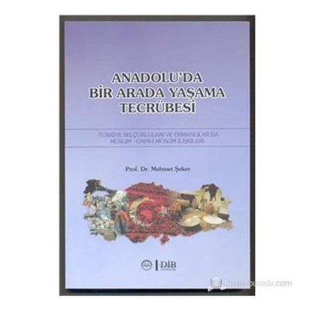 Anadolu'da Bir Arada Yaşama Tecrübesi