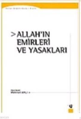 Allahın Emirleri Ve Yasakları