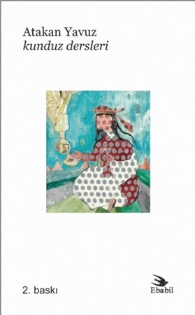 Kunduz Dersleri (Şiir)