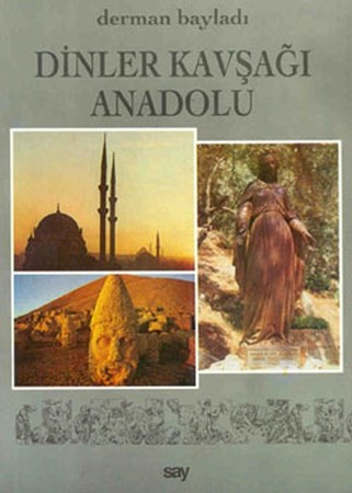 Dinler Kavşağı Anadolu