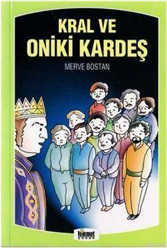 Kral Ve Oniki Kardeş