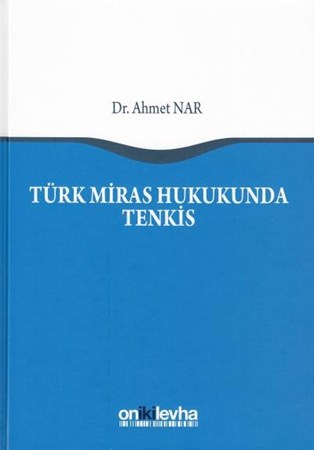 Türk Miras Hukukunda Tenkis