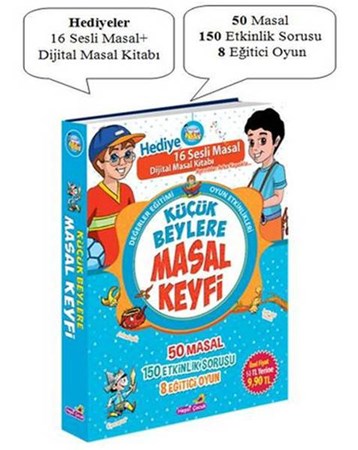 Küçük Beylere Masal Keyfi Değerler Eğitimi Ve Oyun Etkinlikleri 50 Masal 150 Etkinlik 8 Eğit