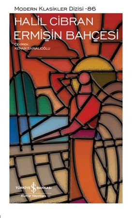 Ermişin Bahçesi - Modern Klasikler Dizisi (Ciltli)