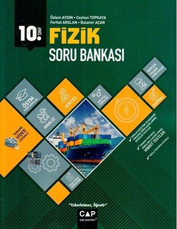 Çap 10. Sınıf Anadolu Lisesi Fizik Soru Bankası