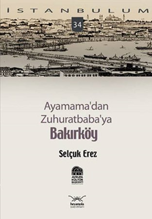 Ayamama'dan Zuhuratbaba'ya Bakırköy 34