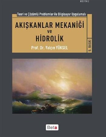 Akışkanlar Mekaniği ve Hidrolik