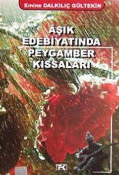 Aşık Edebiyatında Peygamber Kıssaları