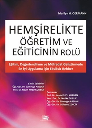 Hemşirelikte Öğretim Ve Eğiticinin Rolü