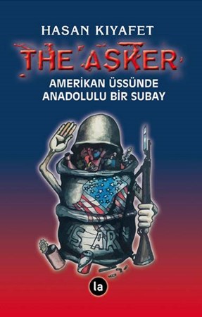 The Asker Amerikan Üssünde Anadolulu Bir Subay
