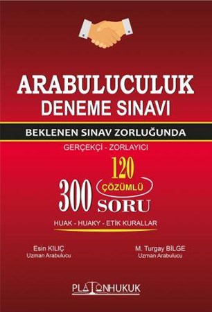 Arabuluculuk Deneme Sınavı Beklenen Sınav Zorluğunda (Gerçekçi-Zorlayıcı)