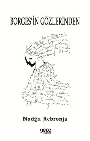 Borges’in Gözlerinden