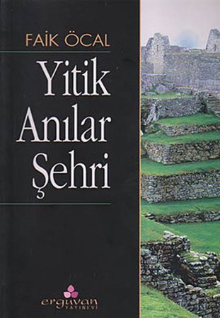 Yitik Anılar Şehri