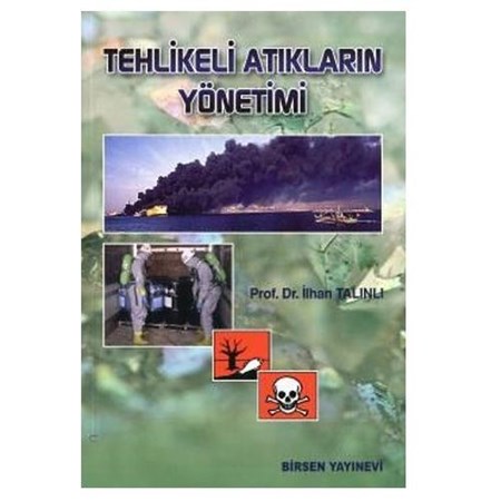 Tehlikeli Atıkların Yönetimi