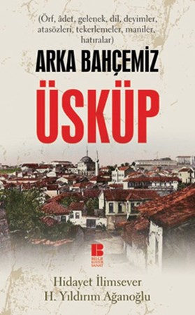 Arka Bahçemiz Üsküp