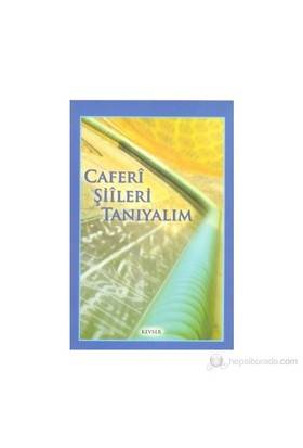 Caferi Şiileri Tanıyalım
